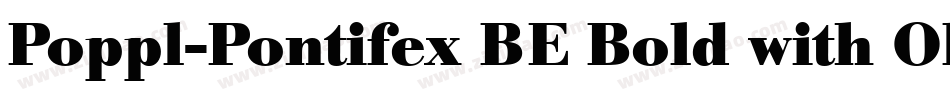 Poppl-Pontifex BE Bold with Oldstyle Figures字体转换